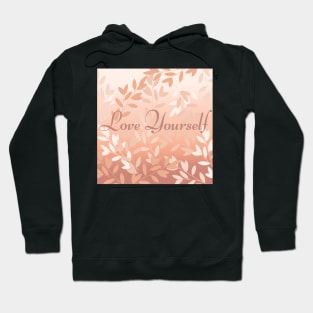 Love yourself in neutral colors Hoodie